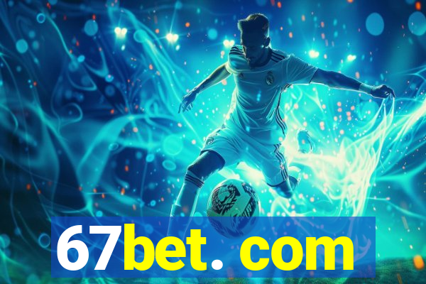 67bet. com